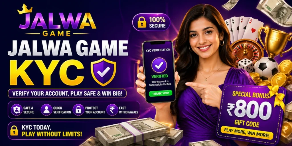 Jalwa Game KYC